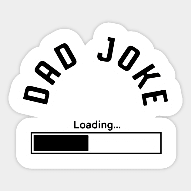 Dad Joke Loading Sticker by Perpetual Brunch